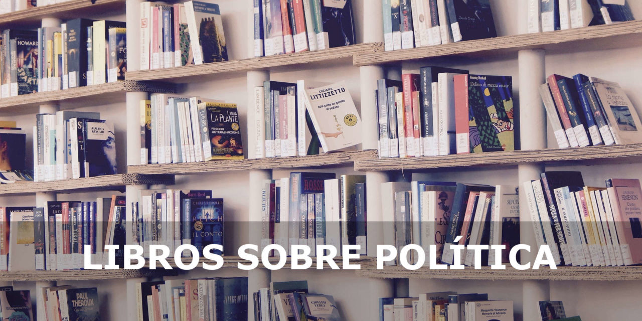 LIBROS SOBRE POLÍTICA