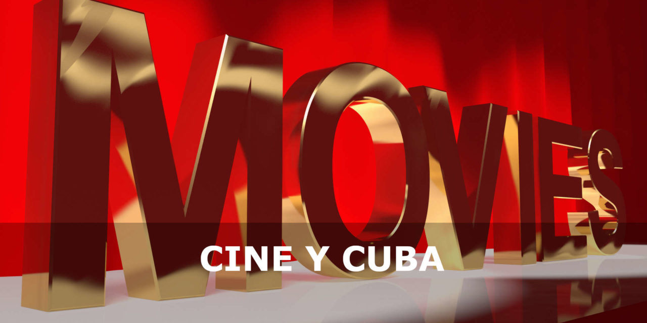 CINE Y CUBA