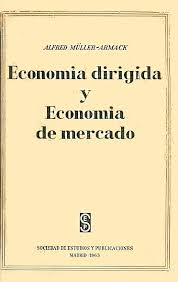 Economía dirigida y Economía de mercado