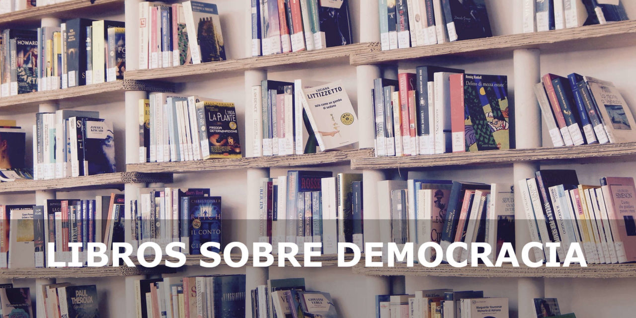 LIBROS SOBRE DEMOCRACIA