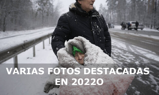 VARIAS FOTOS DESTACADAS EN 2022