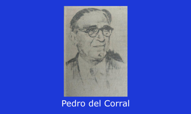 BIOGRAFÍA DON PEDRO DEL CORRAL